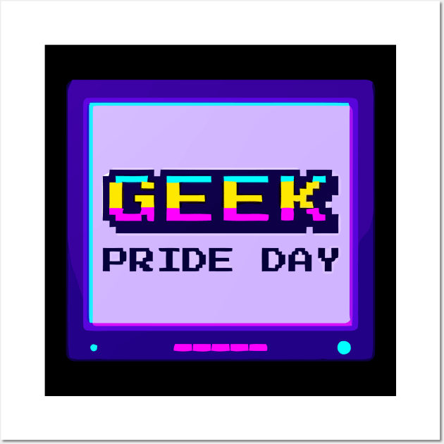 Geek Pride Day Wall Art by RendyPratama